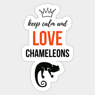 Keep Calm And Love Chameleons Sticker